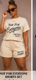 Not For Everyone Shorts Set